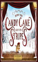 How the Candy Cane Got Its Stripes