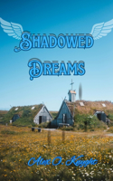 Shadowed Dreams