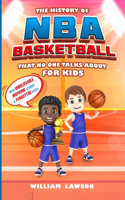 History of NBA Basketball for Kids That No One Talks About
