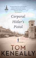 Corporal Hitler’s Pistol