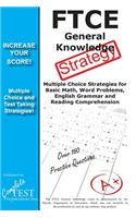 Ftce General Knowledge Strategy!