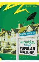 Making Sense of Suburbia Through Popular Culture