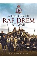 A History of RAF Drem at War