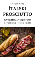 Ítalski Prosciutto