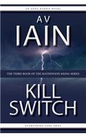 Kill Switch