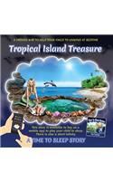 Tropical Island Treasure