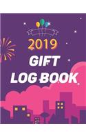 2019: Gift Log Book(1 New Year 2019 Gift)