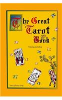 The Great Tarot Book