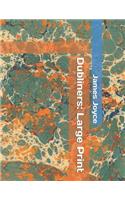 Dubliners: Large Print