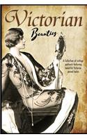 Victorian Beauties: Vintage Postcards of Victorian Ladies Collection