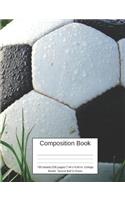 Composition Book 100 Sheets/200 Pages/7.44 X 9.69 In. College Ruled/ Soccer Ball in Grass: Writing Notebook Lined Page Book Soft Cover Plain Journal Soccer Sport