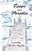 Escape from Paradise