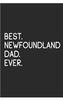 Best Newfoundland Dad Ever