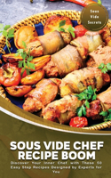 Sous Vide Chef Recipe Boom