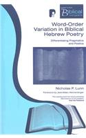 Word-order Variation In Biblical Hebrew Poetry