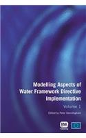 Modelling Aspects of Water Framework Directive Implementation