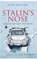 Stalin's Nose: Across the Face of Europe