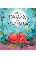 When Dragons Are Dreaming