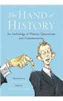 The Hand of History: An Anthology of Quotes and Commentaries