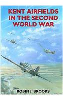 Kent Airfields in the Second World War