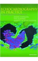 Echocardiography in Practice: A Case-Orientated Approach