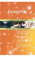 Foreign Key A Complete Guide - 2020 Edition