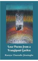 Love Poems from a Frangipani Garden
