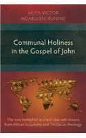 Communal Holiness in the Gospel of John