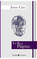 To Be a Pilgrim