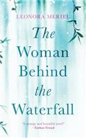 Woman Behind The Waterfall