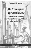 Du Frankisme au Jacobinisme