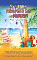 Mysteries, Midsummer Sun and Murders