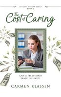 The Cost of Caring