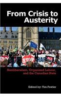 From Crisis to Austerity