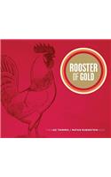 Rooster of Gold
