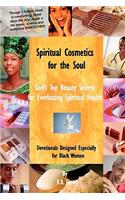 Spiritual Cosmetics for the Soul