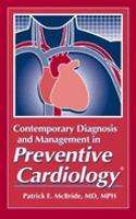 Contemporary Diagnosis and Management in Preventive Cardiology