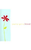 You've Got a Friend