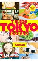 T Is for Tokyo