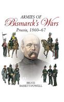 Armies of Bismarck's Wars