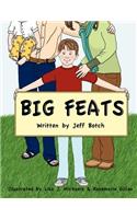 Big Feats
