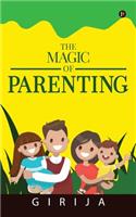 Magic of Parenting