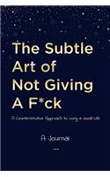 A Journal The Subtle Art of Not Giving a F*CK