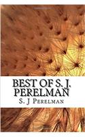 Best of S. J. Perelman