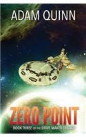 Zero Point (Book Three of the Drive Maker Trilogy)