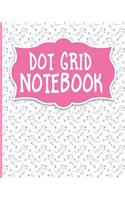 Dot Grid Notebook: (Dot Grid Notebook)