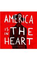 America Is in the Heart