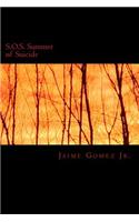 S.O.S. Summer of Suicide