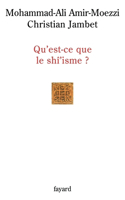 Qu Est CE Que Le Shi'isme ?
