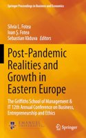 Post-Pandemic Realities and Growth in Eastern Europe